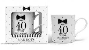 Kubki urodzinowe - Kubek na 40 urodziny / Mad Dots